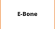 E-Bone